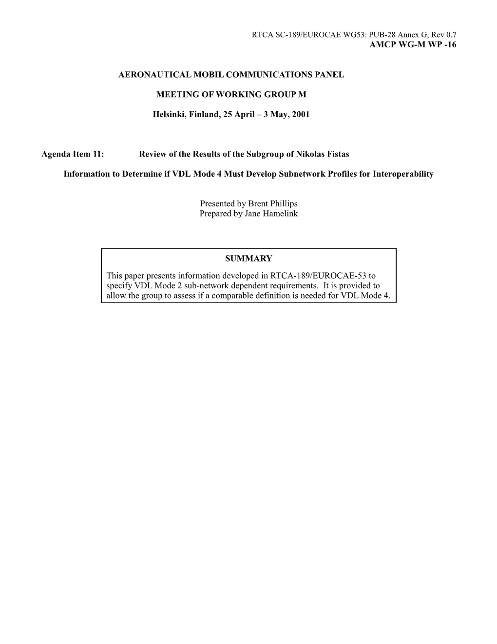 Information to Determine If VDL Mode 4 Must Develop Subnetwork Profiles for Interoperability