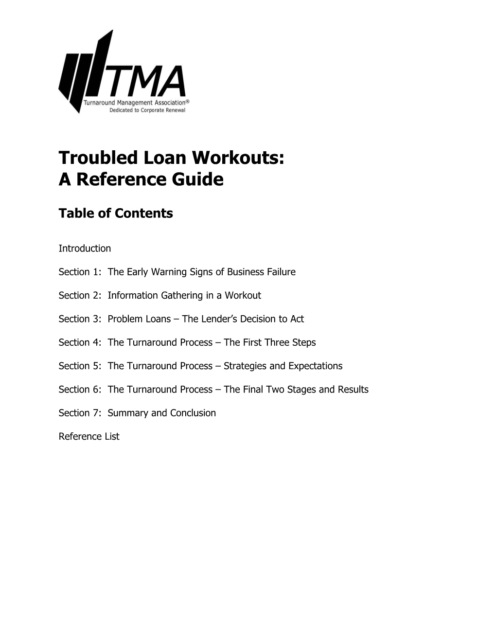 Troubled Loan Workouts