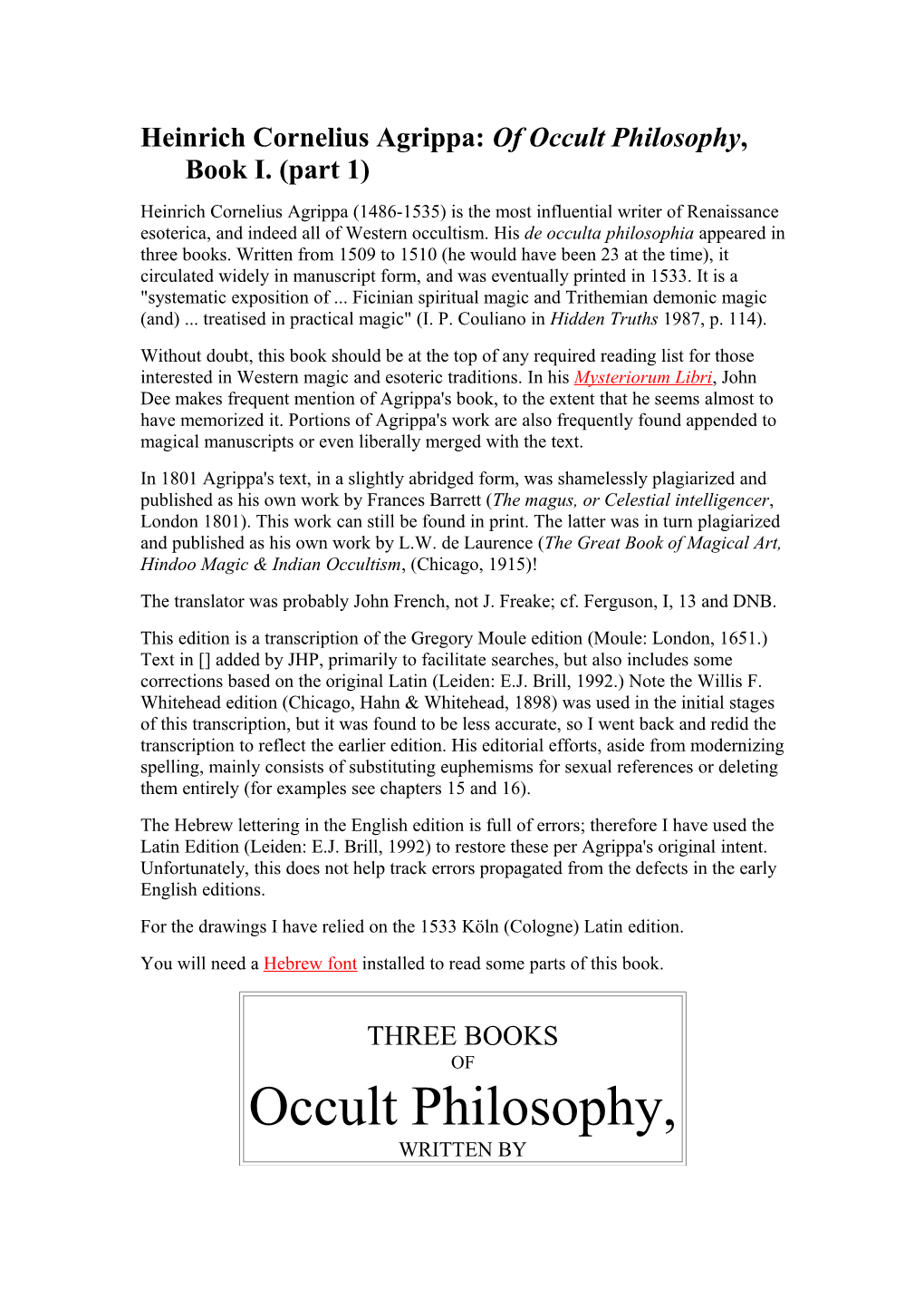 Heinrich Cornelius Agrippa: of Occult Philosophy, Book I