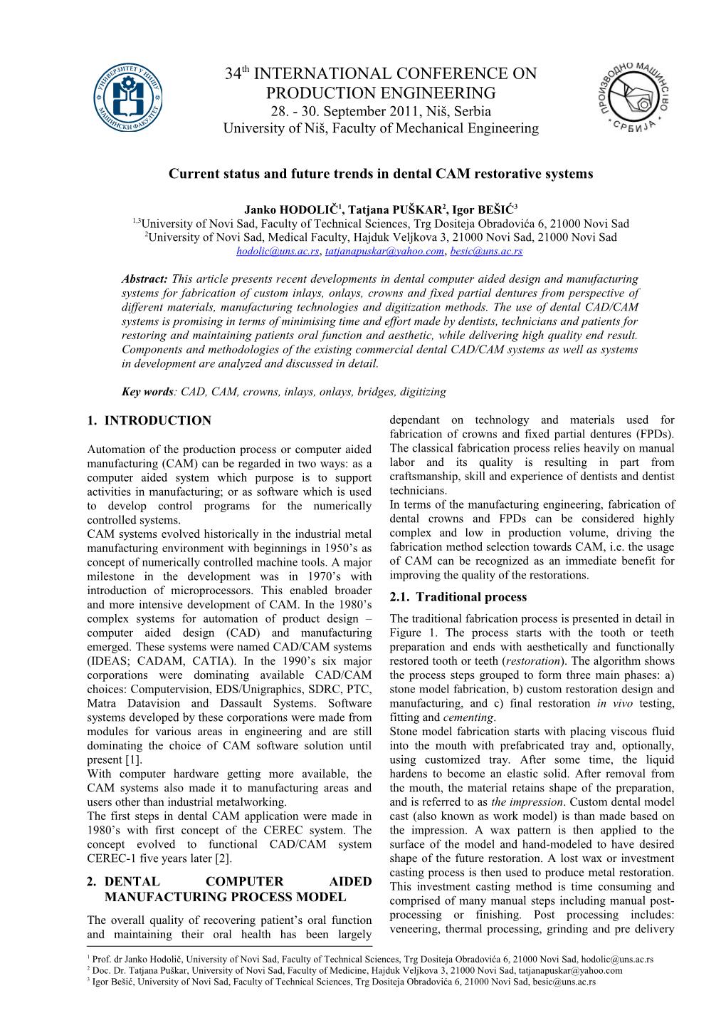 Current Status and Future Trends in Dental CAM Restorative Systems