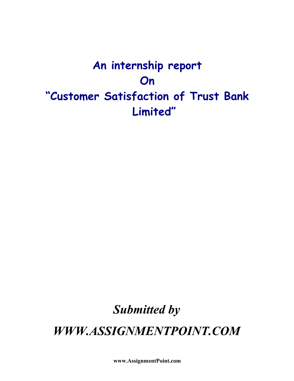 Customer Satisfaction of Trust Bank Limited