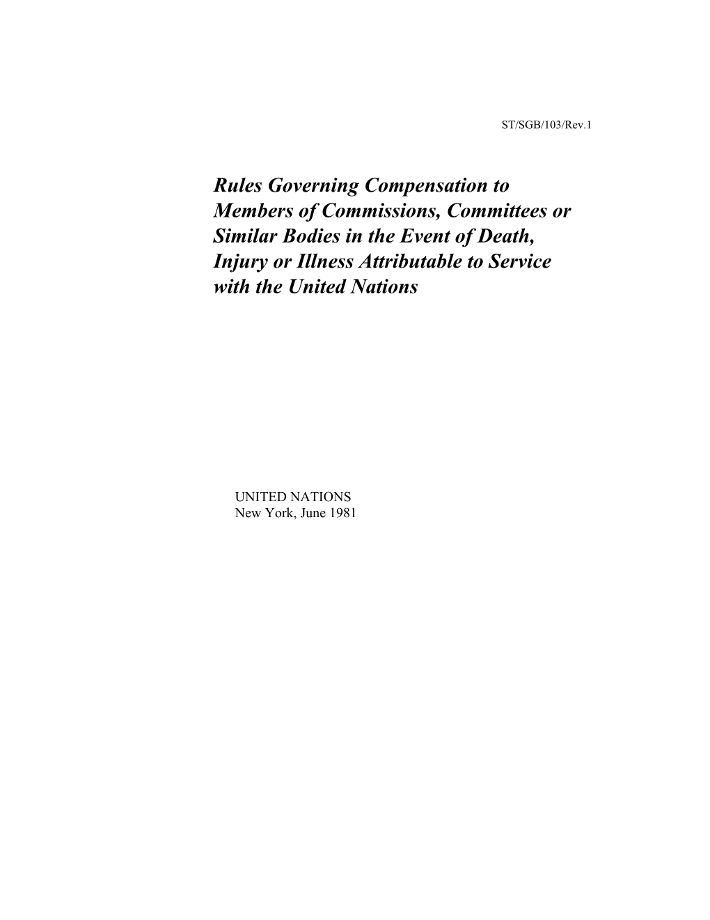 Rules Governing Compensation to Members of Commissions, Committees Or Similar Bodies In