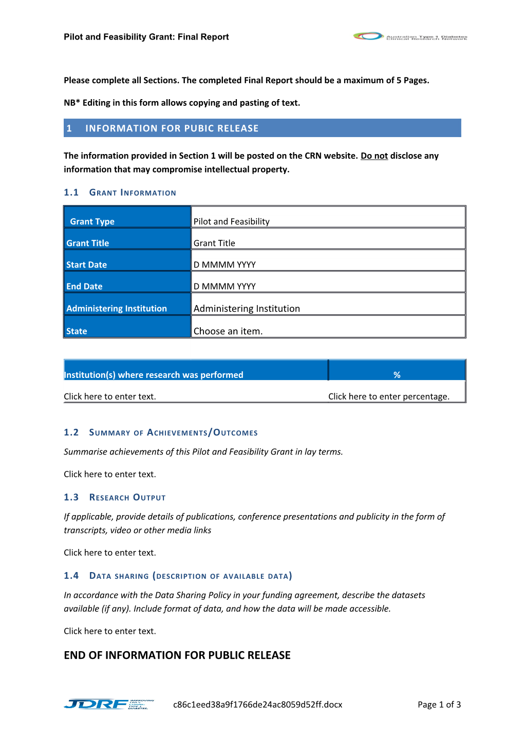 Please Complete All Sections. the Completed Final Report Should Be a Maximum of 5 Pages