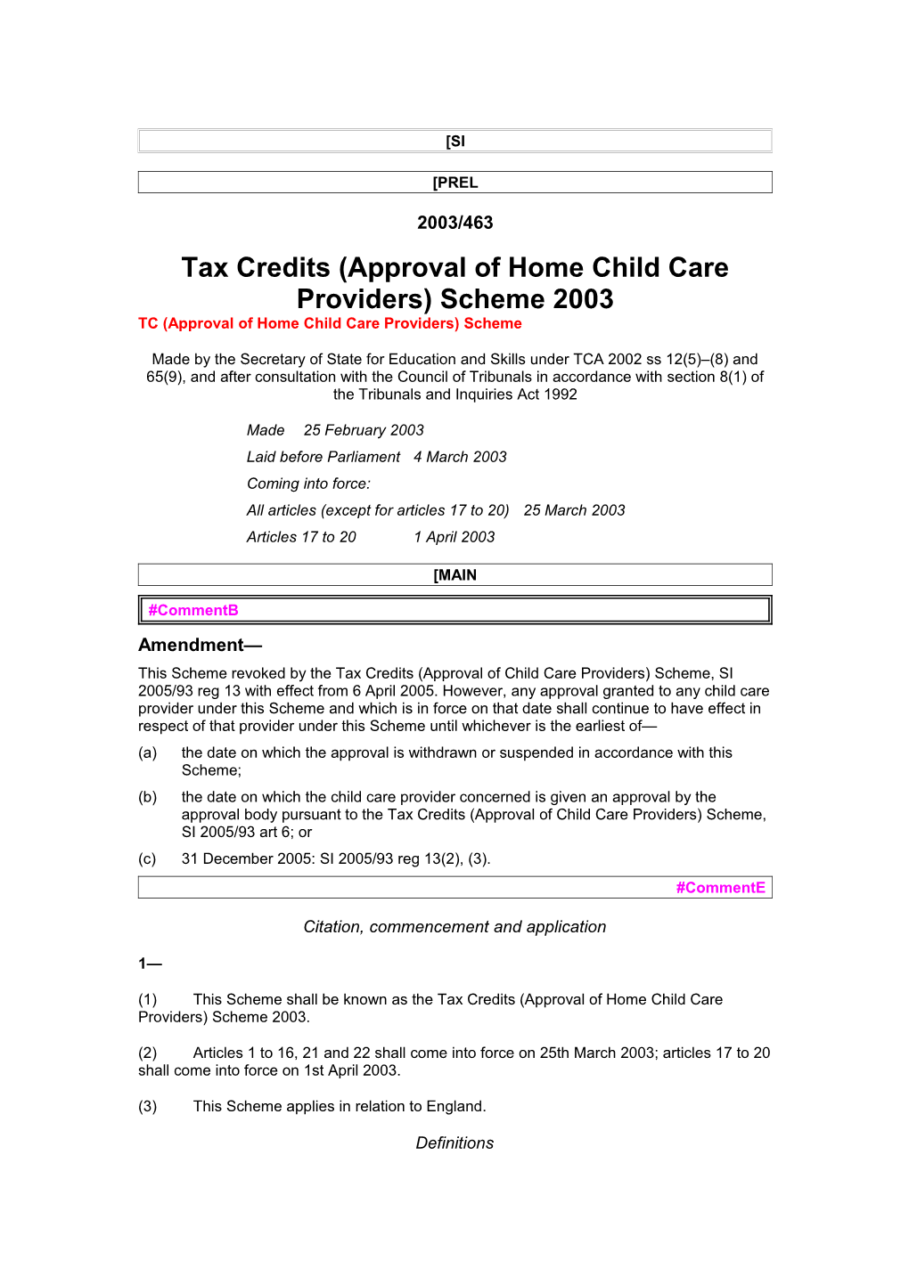 Tax Credits (Approval of Home Child Care Providers) Scheme 2003