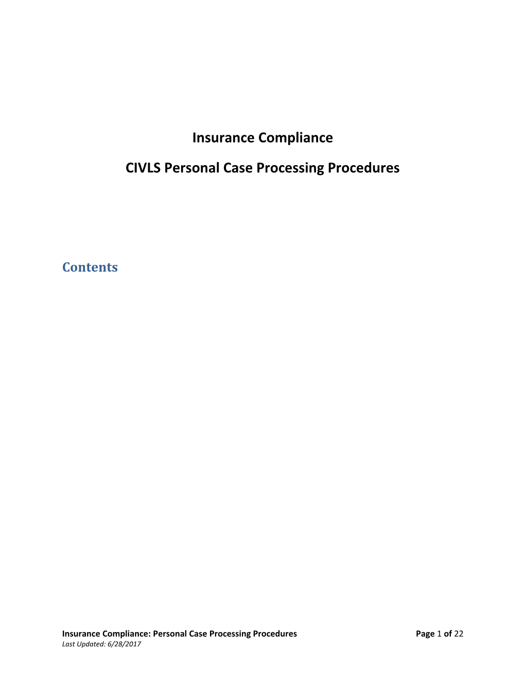 CIVLS Personal Case Processing Procedures