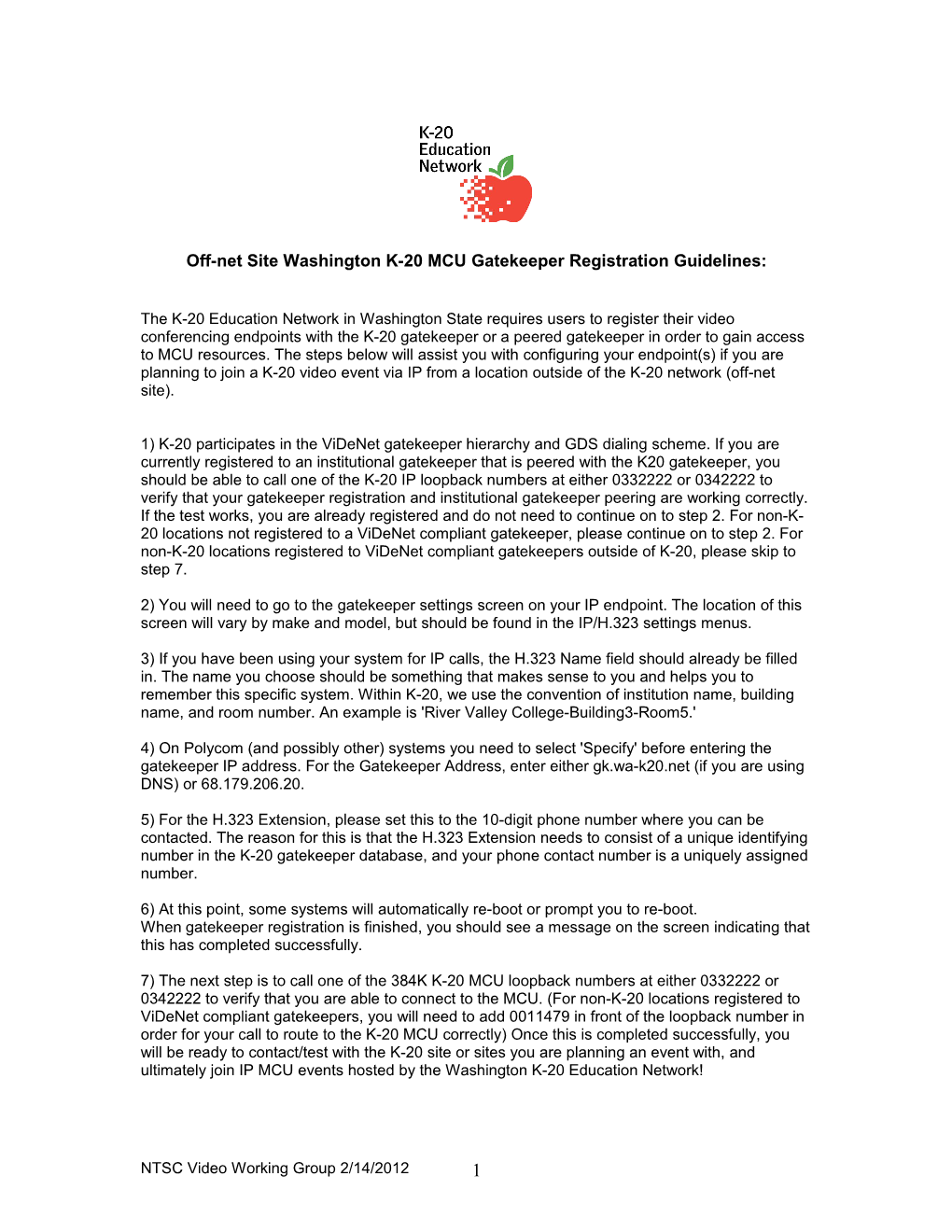 Off-Net Site Washington K-20 MCU Gatekeeper Registration Steps