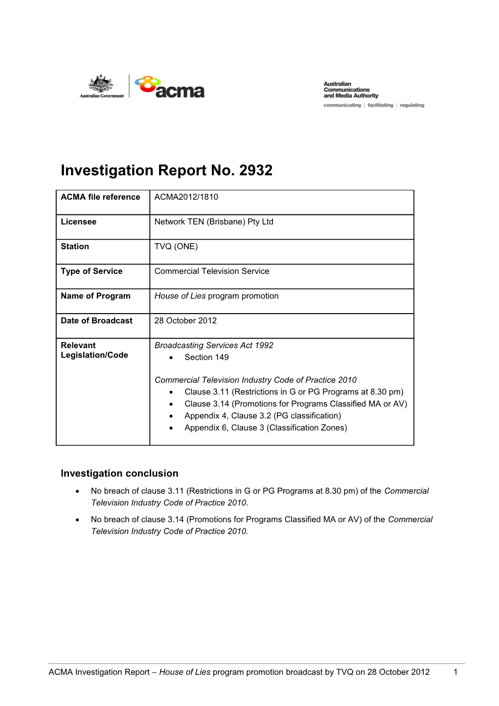 TVQ (ONE) - ACMA Investigation Report 2932