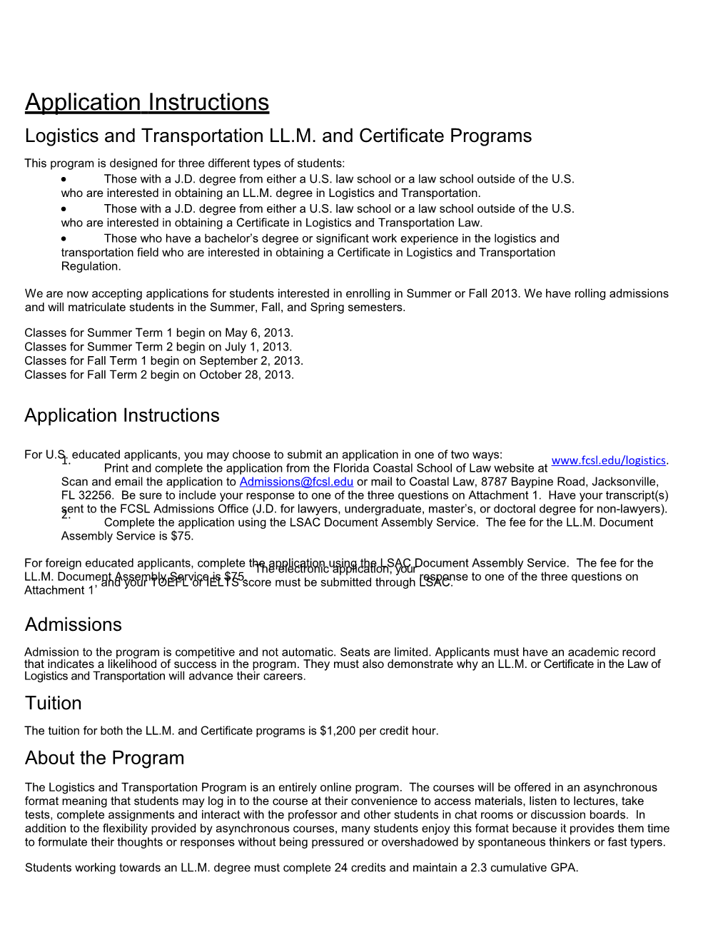 Logistics and Transportation LL.M. and Certificate Programs