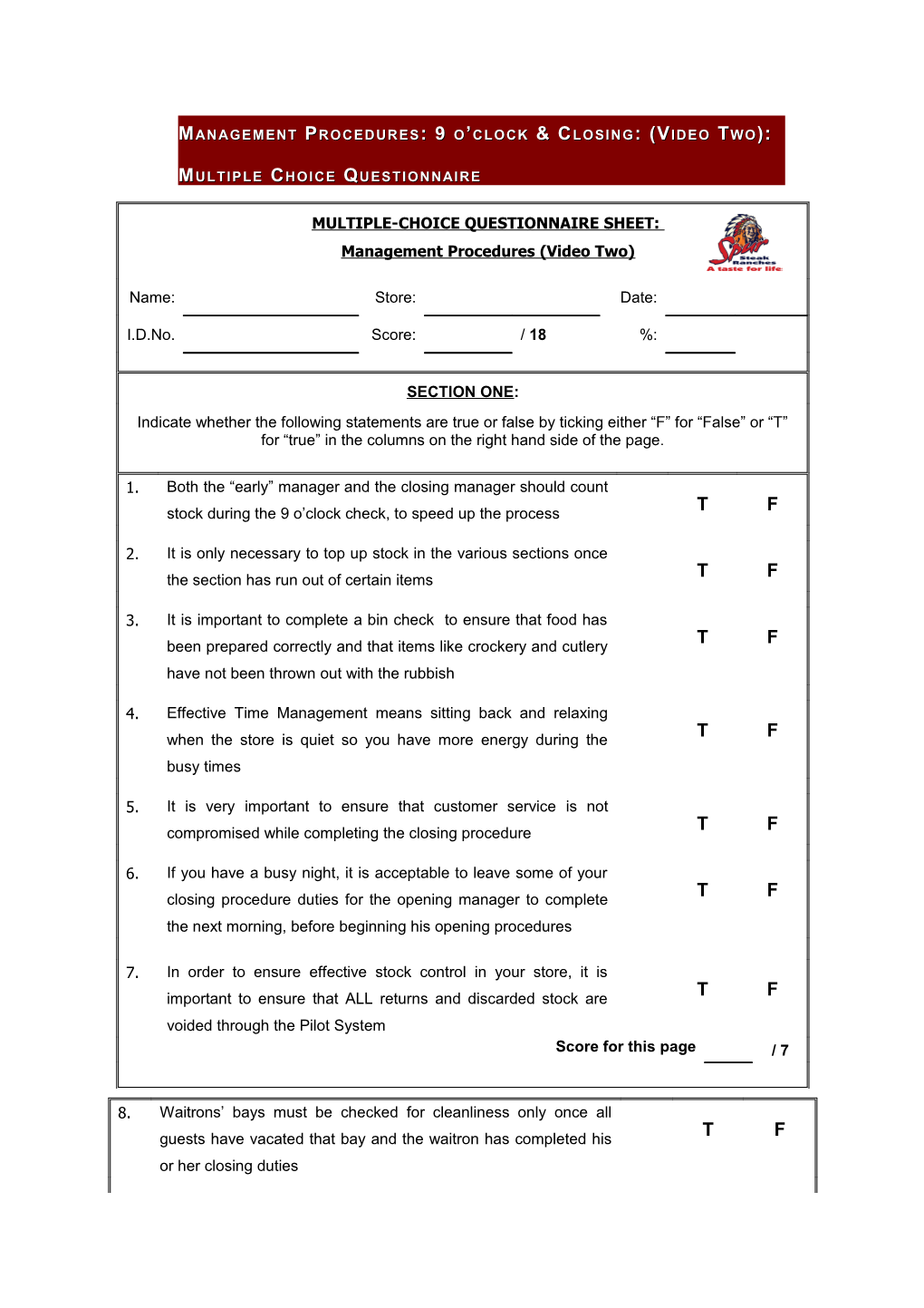 Management Procedures: 9 O Clock & Closing: (Video Two): Multiple Choice Questionnaire