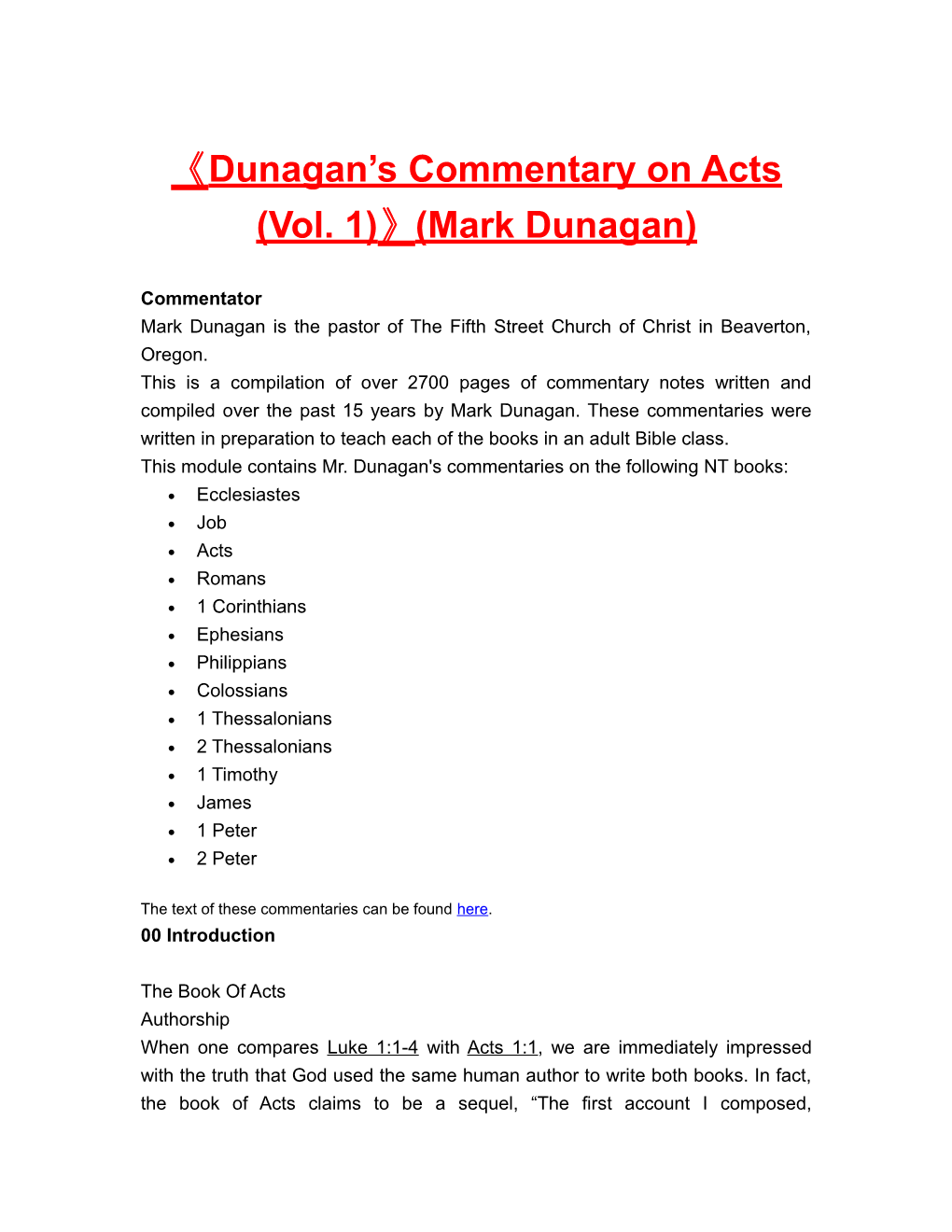 Dunagan S Commentary on Acts (Vol. 1) (Mark Dunagan)