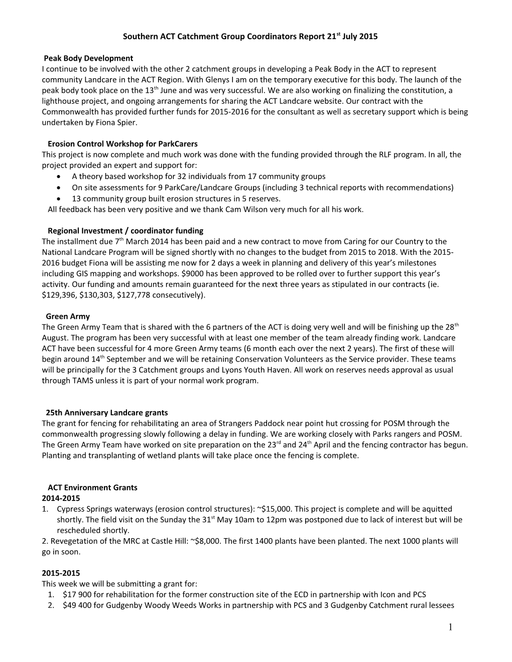 Southern ACT Catchment Group Coordinators Report 21St July 2015
