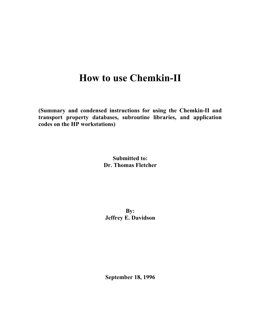 How to Use Chemkin-II