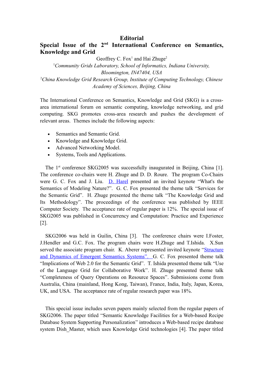 Special Issue of the 2Nd International Conference on Semantics, Knowledge and Grid