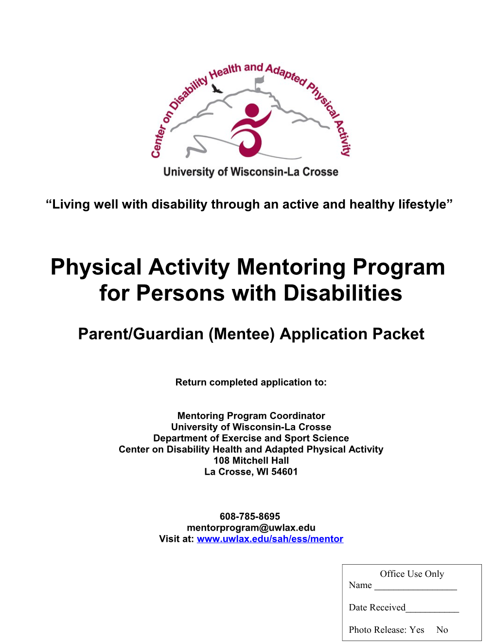 Physical Activity Mentoring Program for Children and Youth with Disabilities*