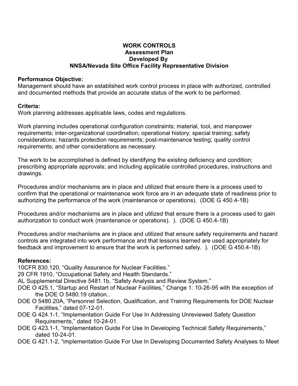 Work Controls Assessment Plan Assessment Plan Assessment Plan - Developed by NNSA/Nevada