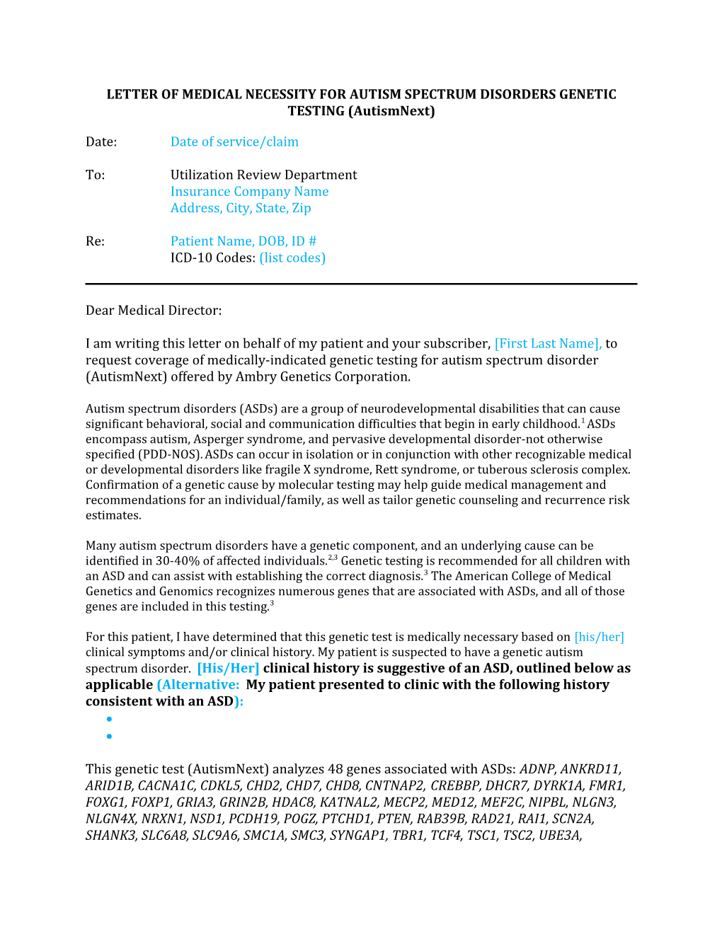 LETTER of MEDICAL NECESSITY FORAUTISM SPECTRUM DISORDERS GENETIC TESTING (Autismnext)