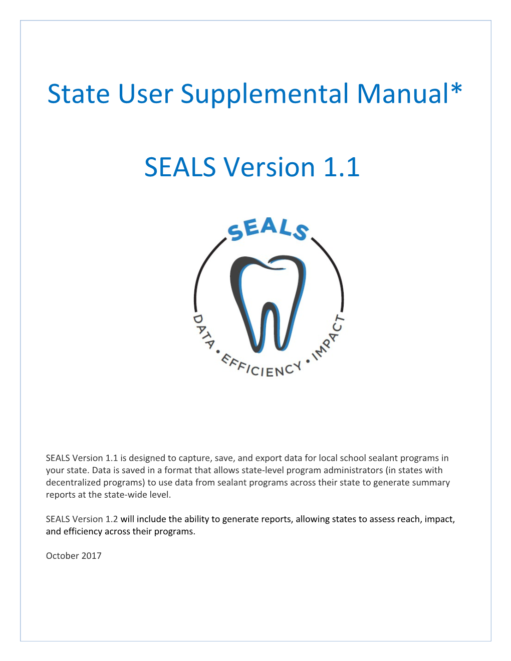 State User Supplemental Manual* SEALS Version 1.1