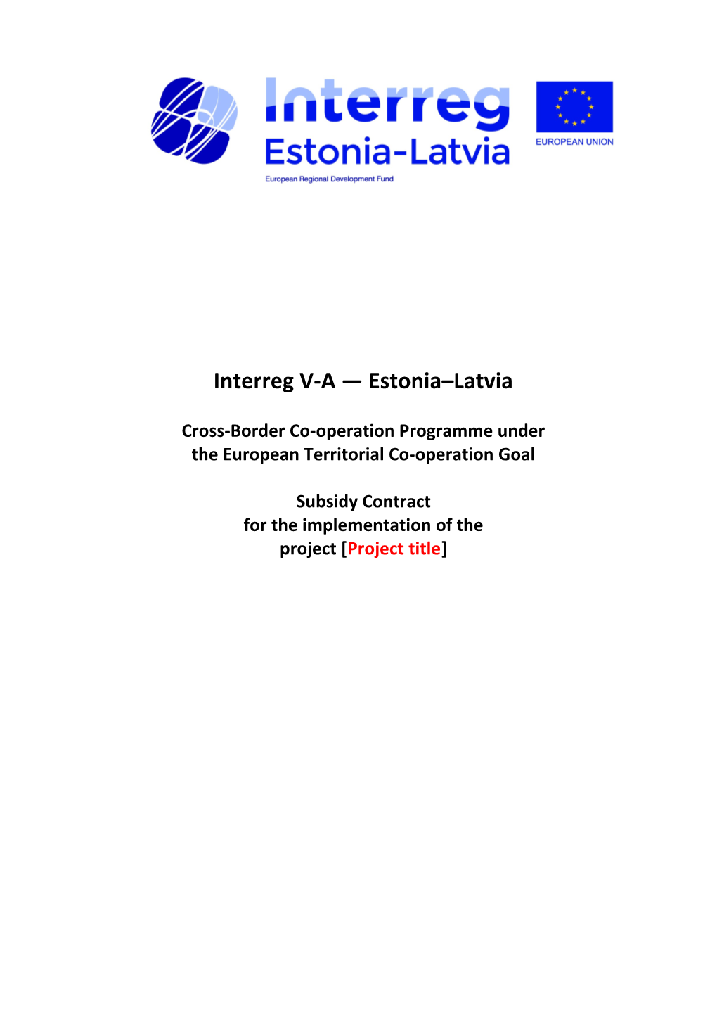 Estonia Latvia Programme 2007-2013