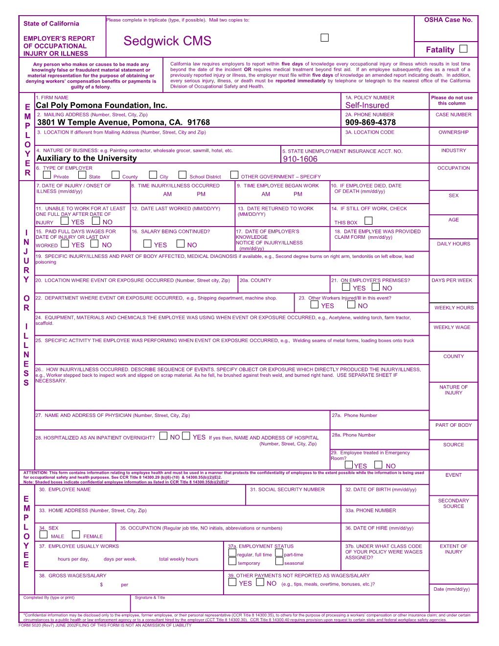 FORM 5020 (Rev7) JUNE 2002FILING of THIS FORM IS NOT an ADMISSION of LIABILITY