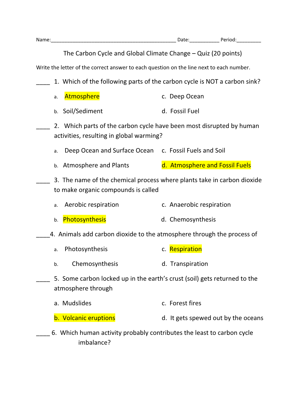 The Carbon Cycle and Global Climate Change Quiz (20 Points)