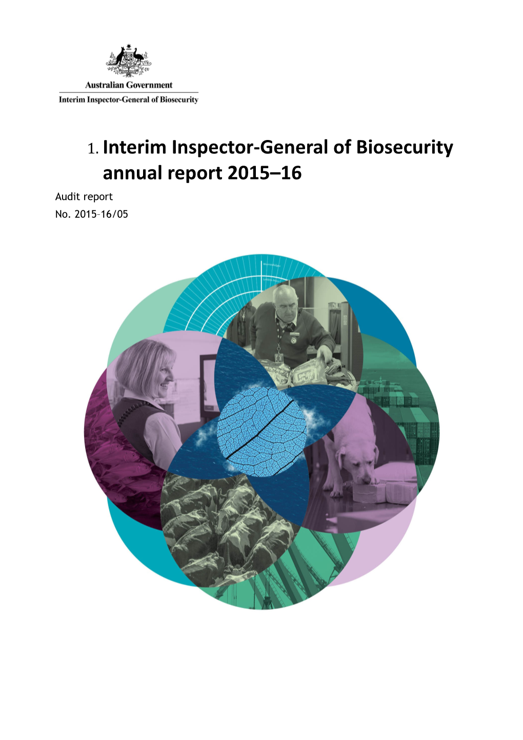 Interim Inspector-General of Biosecurity Annual Report 2015 16