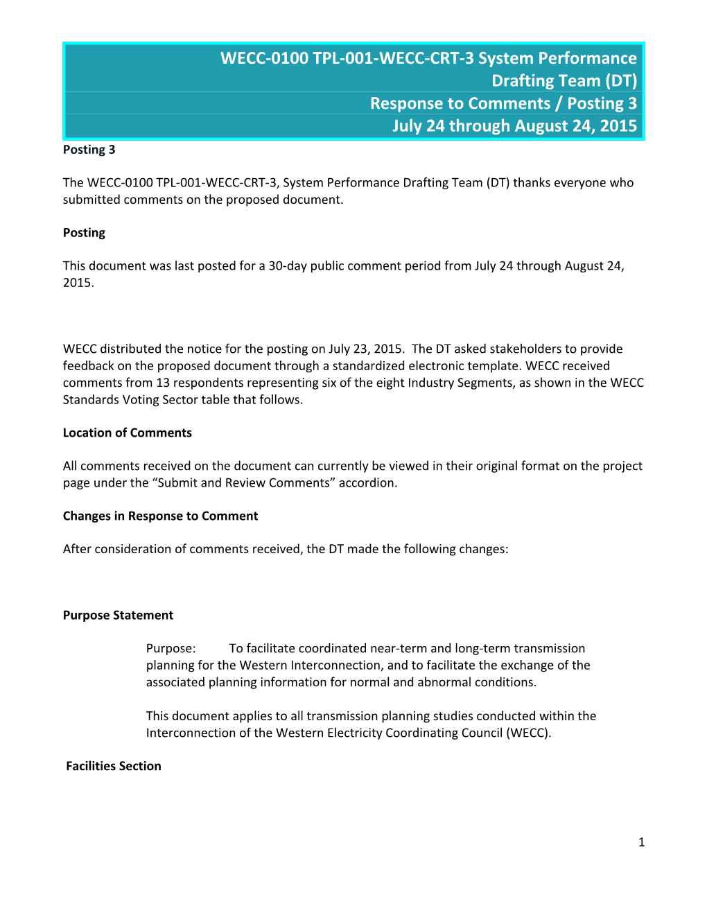 WECC-0100 TPL-001-WECC-CRT-3 Posting 3 Response to Comment for 7-24-2015 Through 8-24-2015