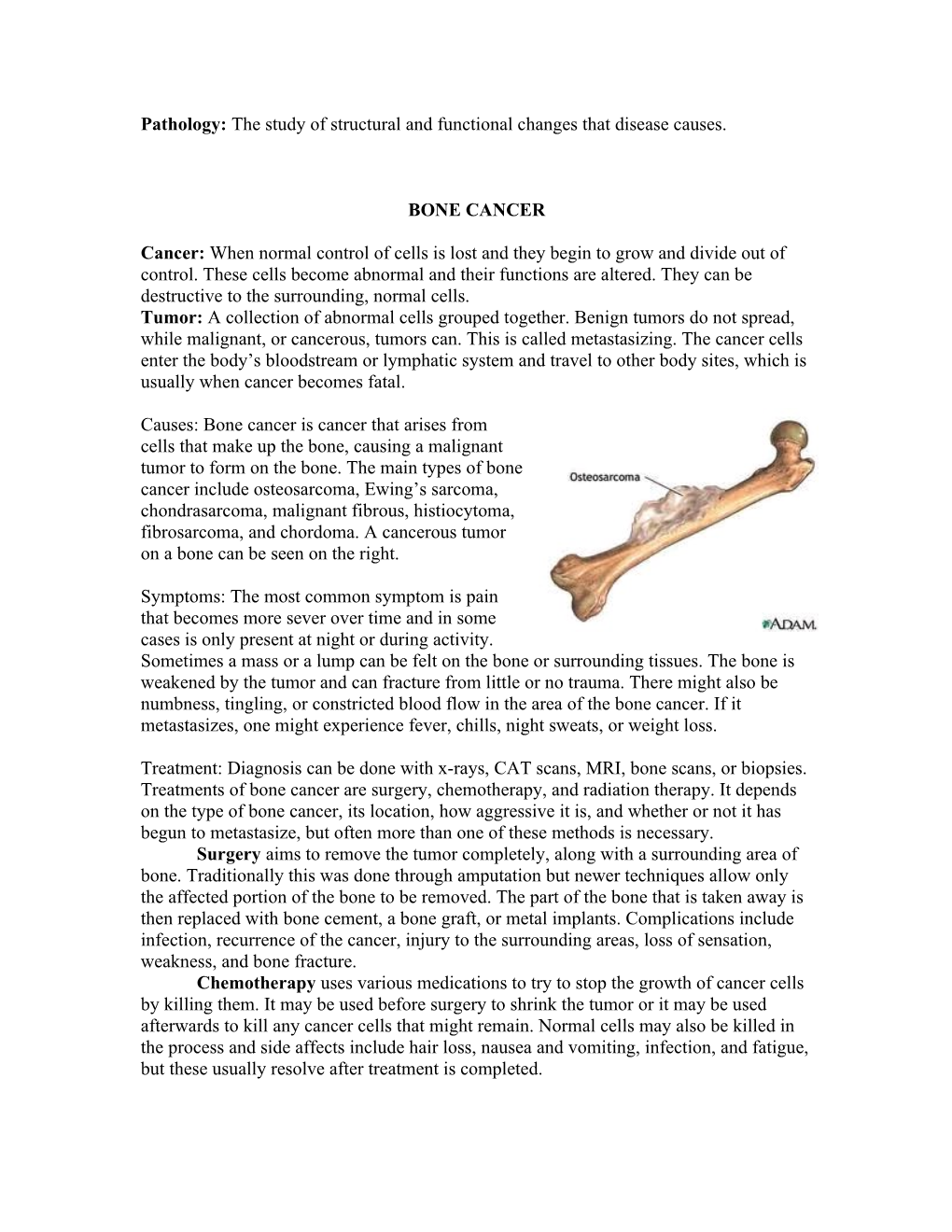 Pathology: the Study of Structural and Functional Changes That Disease Causes