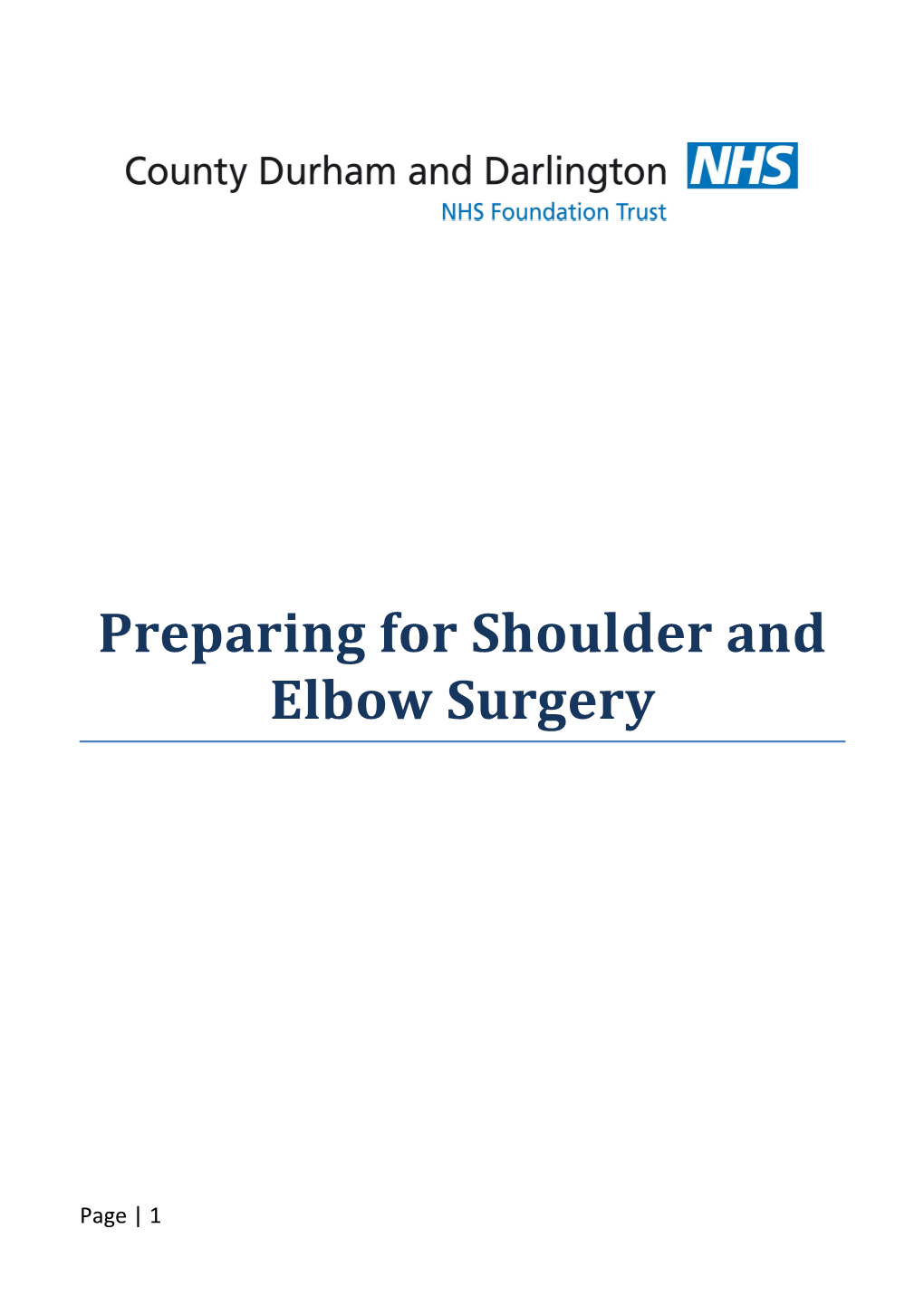 Preparing for Shoulder and Elbow Surgery