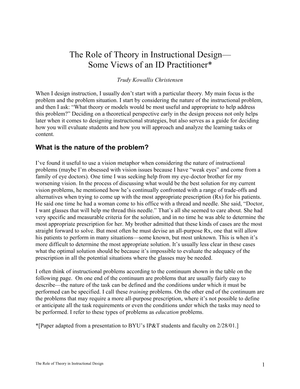 The Role of Learning Theory in Instructional Design