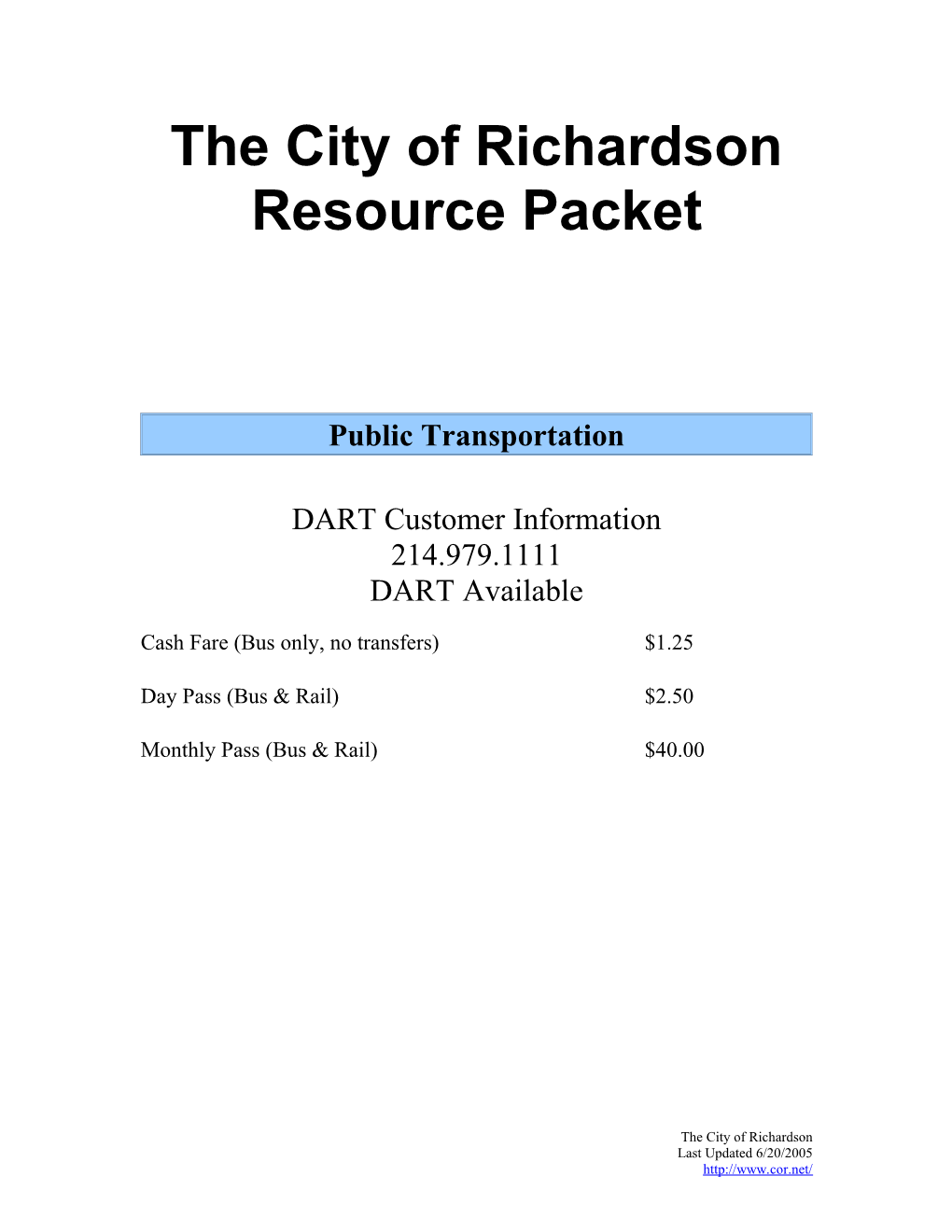 The City of Richardson Resource Packet