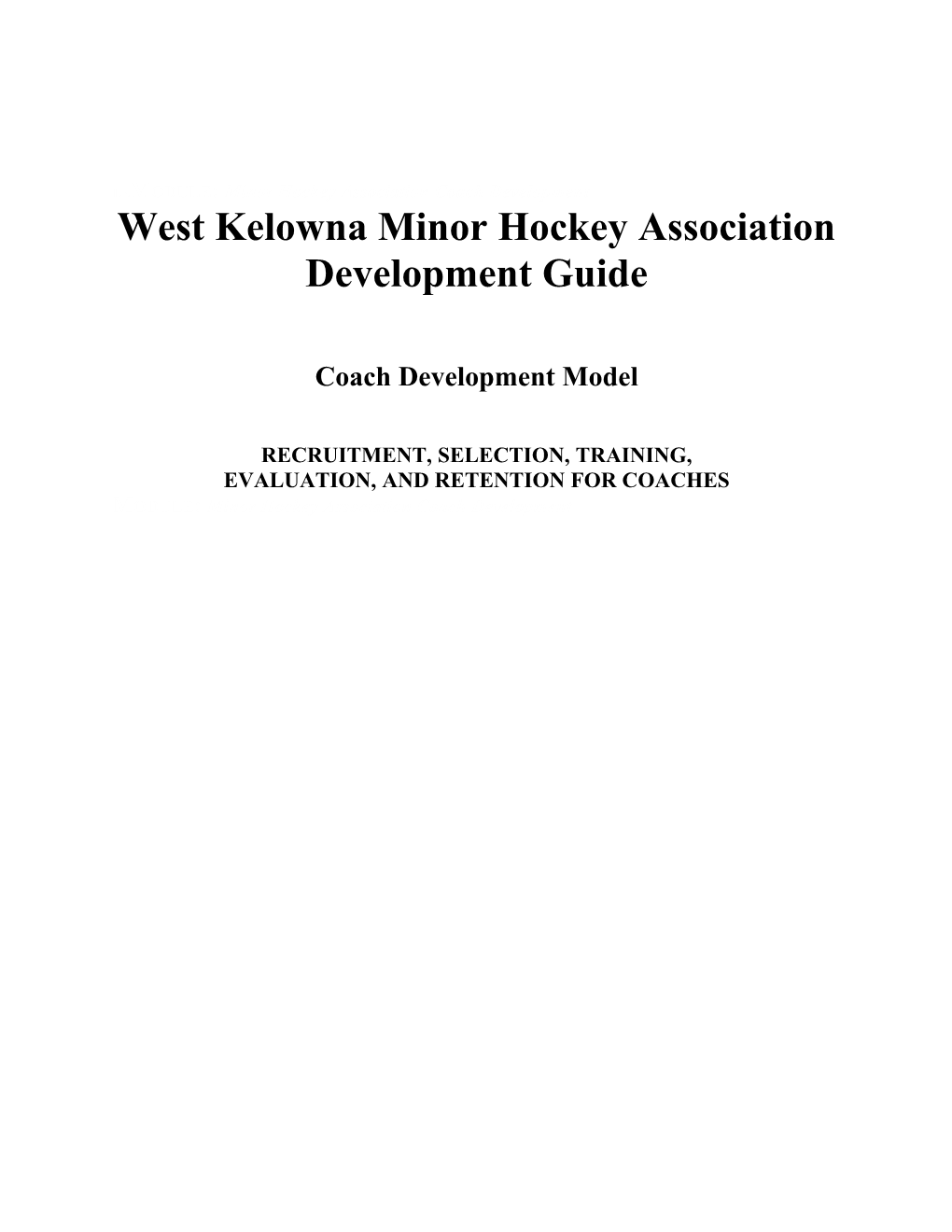 LEMODULE: Minor Hockey Association Coach Development
