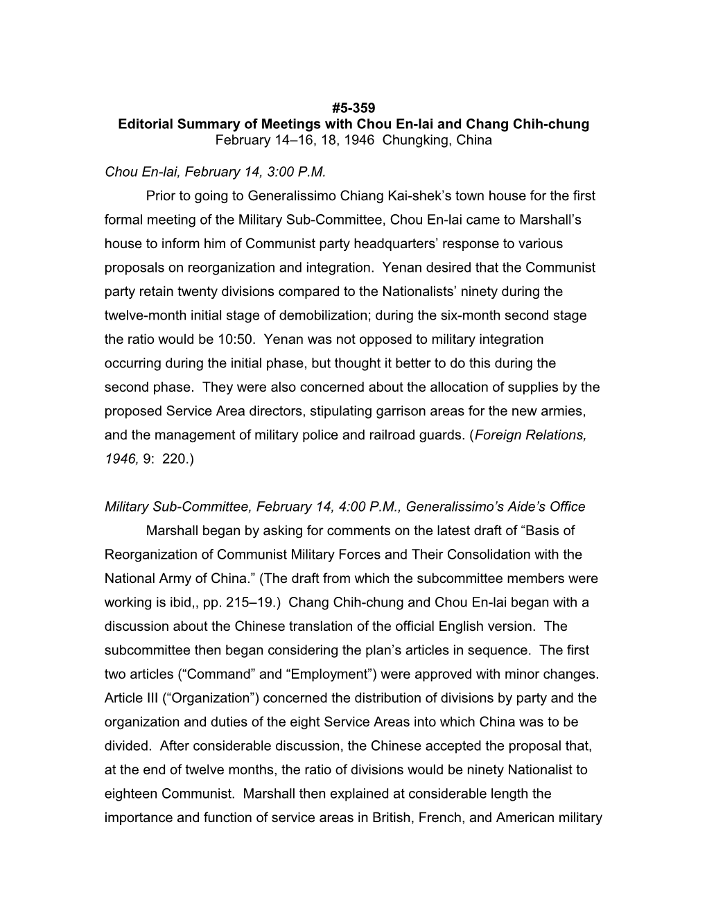 Editorial Summary of Meetings with Chou En-Lai and Chang Chih-Chung