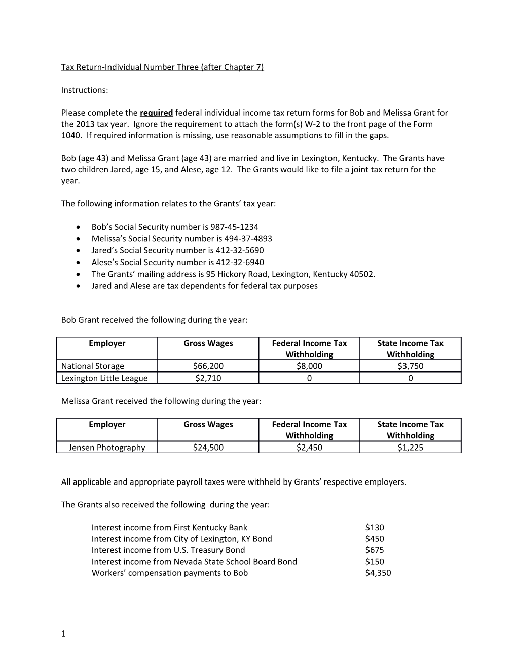 Tax Return-Individual Number Three (After Chapter 7)