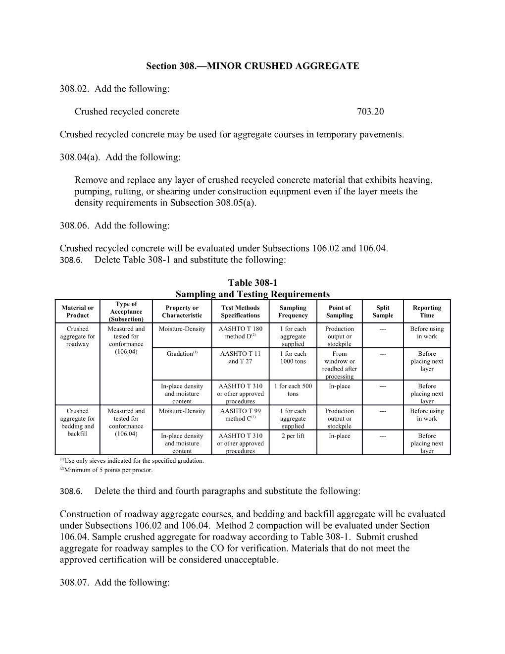 Section 308. MINOR CRUSHED AGGREGATE