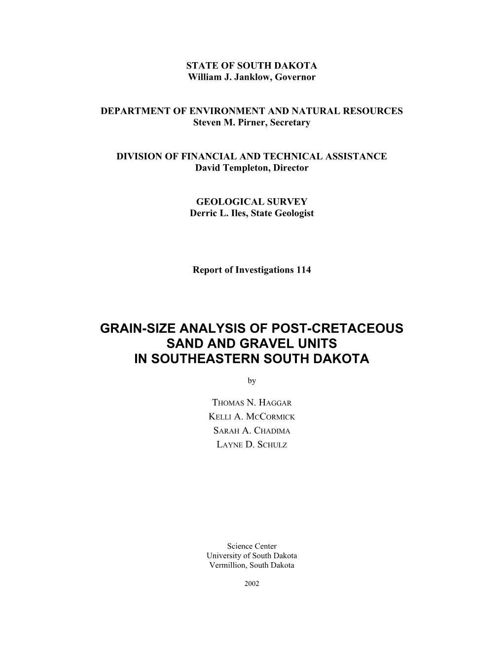 Grain Size Analysis of Post-Cretaceous Sand and Gravel Units in Southeastern South Dakota