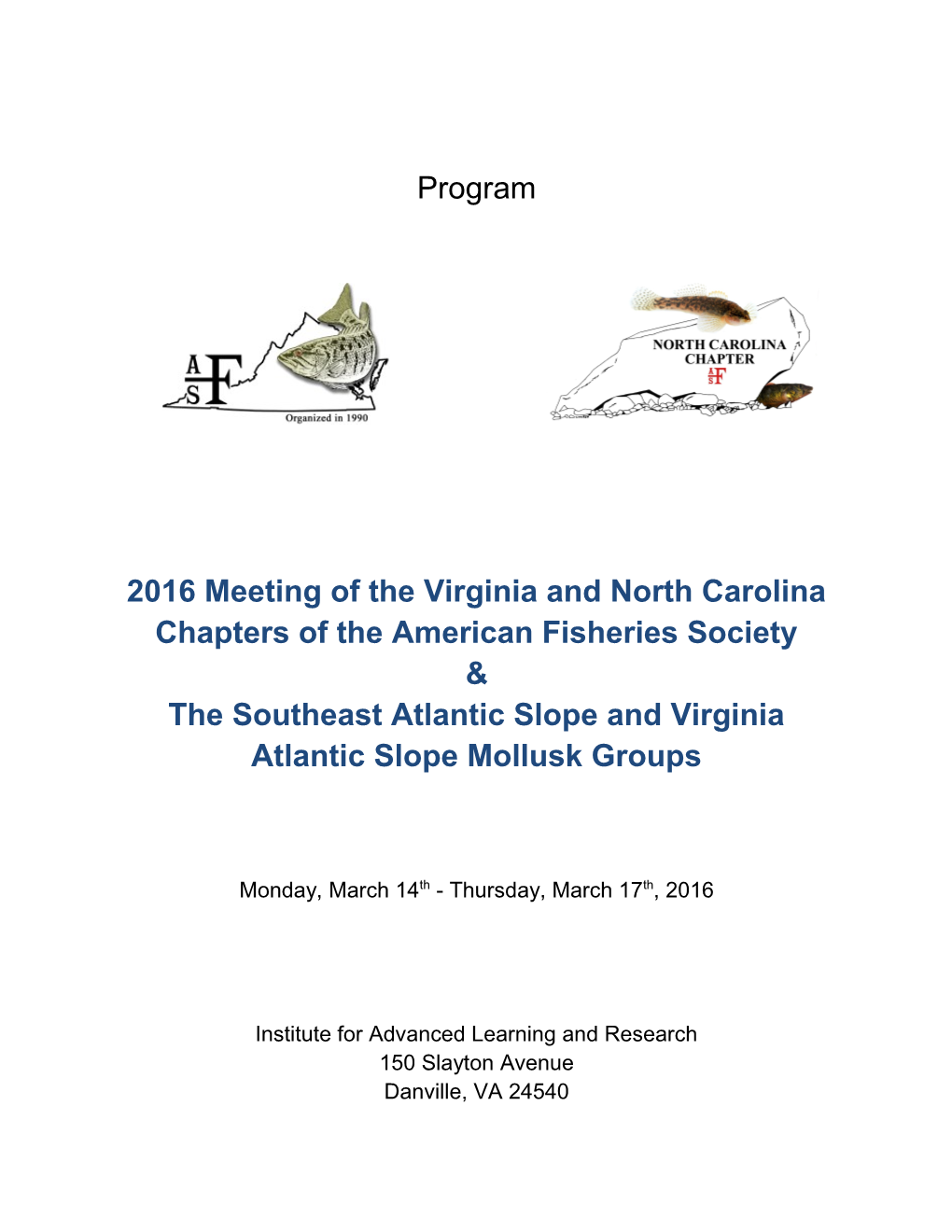 2016Meeting of the Virginia and North Carolina Chapters of the American Fisheries Society