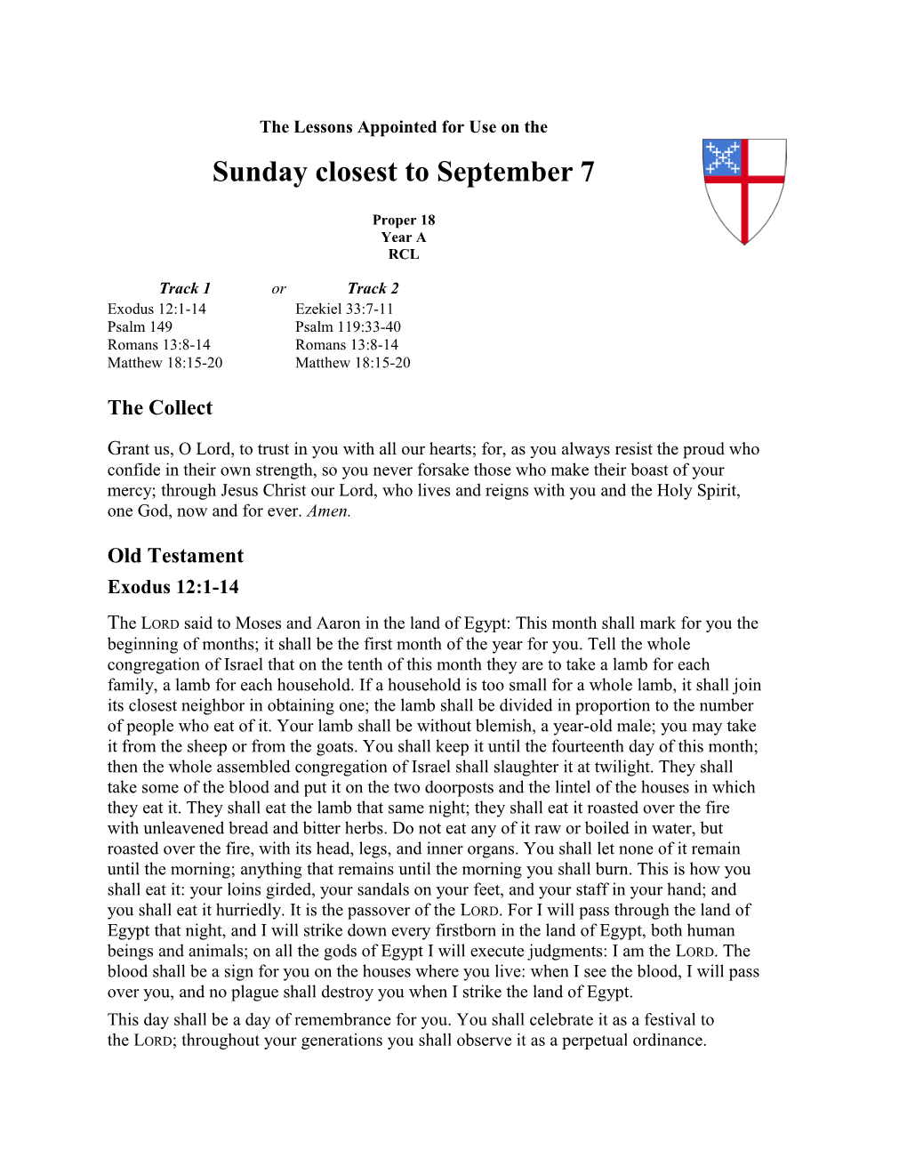 Grant Us, O Lord, to Trust in You with All Our Hearts; For, As You Always Resist the Proud