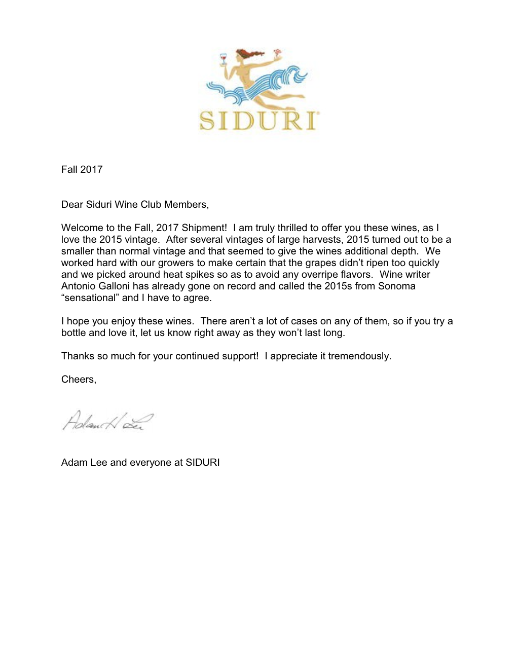 Dear Siduri Wine Club Members