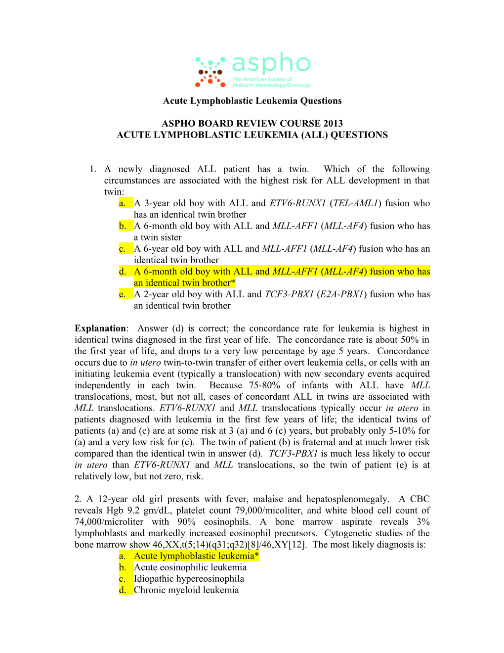 Acute Lymphoblastic Leukemia Questions