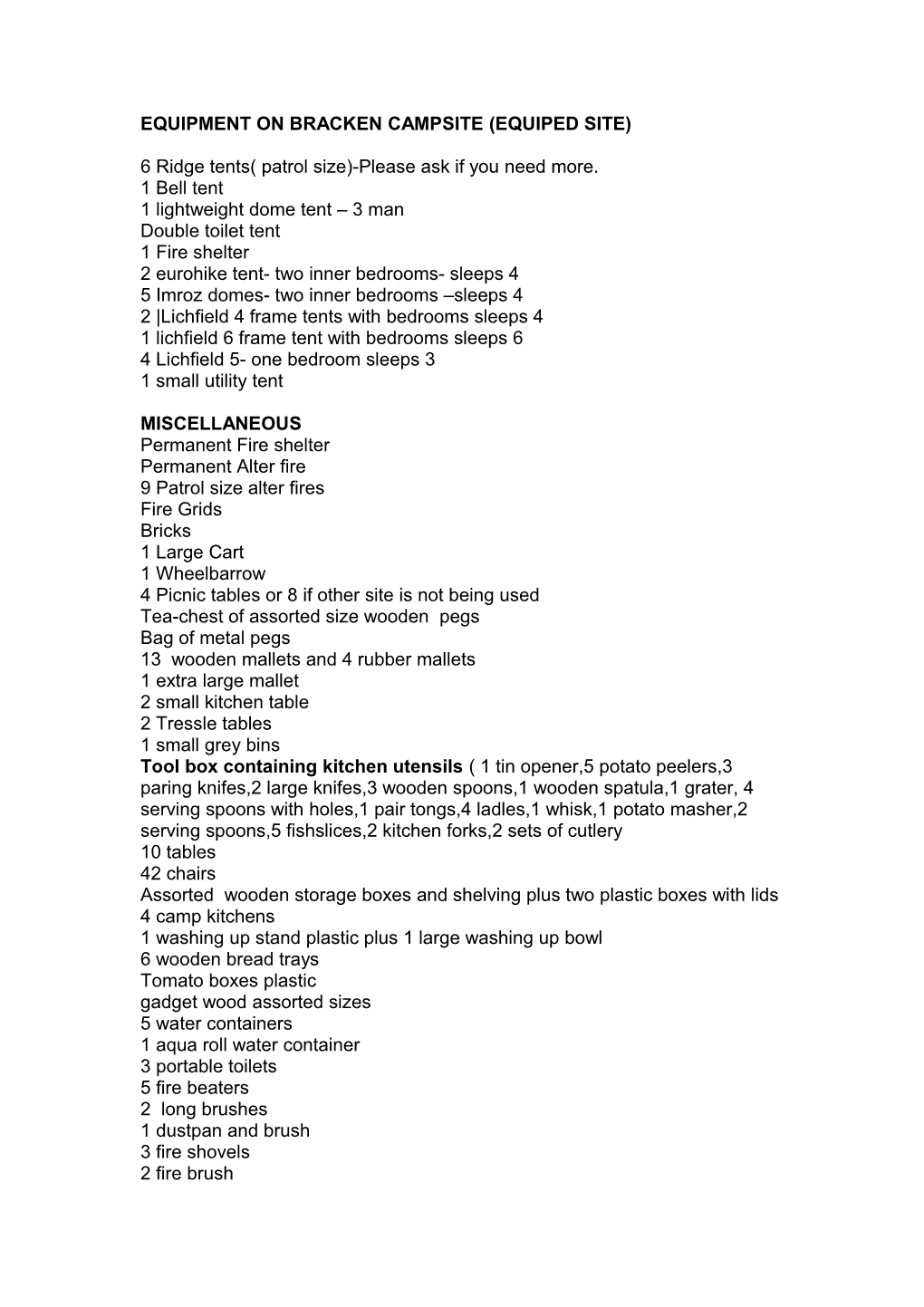 Equipment on Bracken Campsite (Equiped Site)
