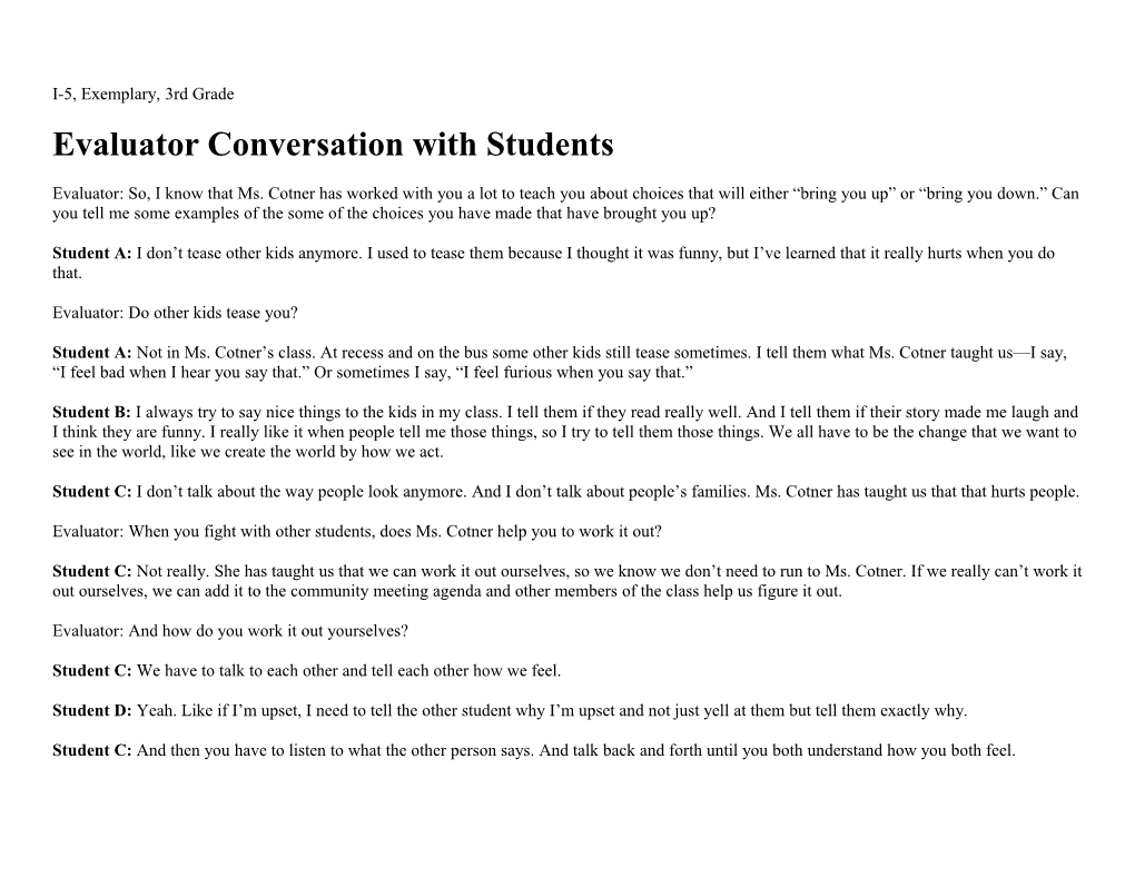 Evaluator Conversation with Students