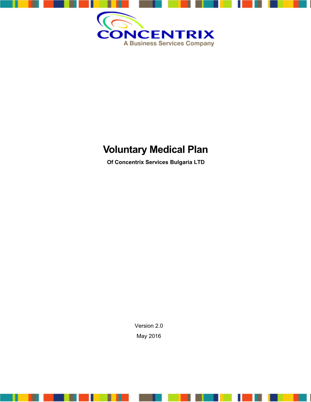 Voluntary Medical Plan