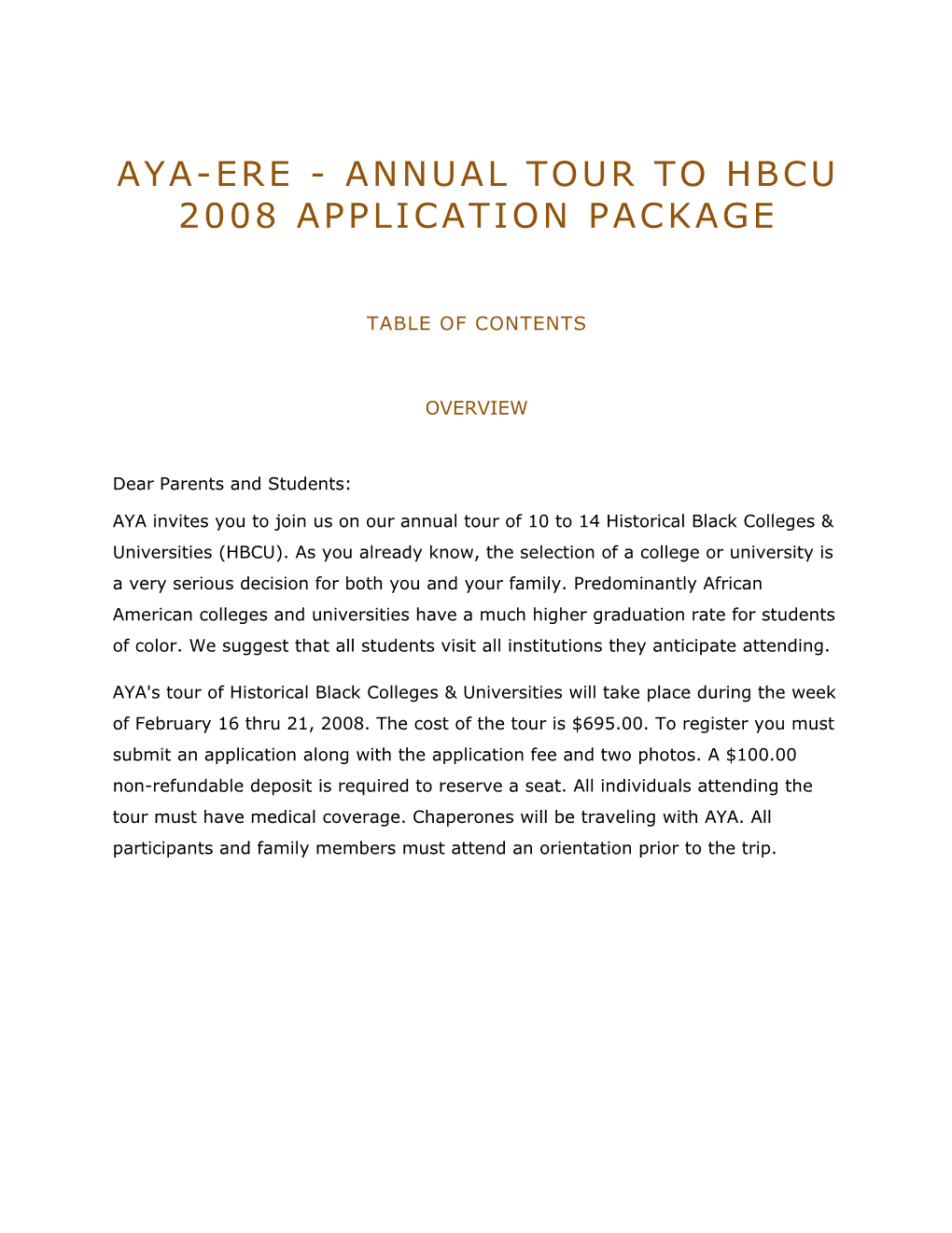AYA-ERE - Annual Tour to HBCU 2008 APPLICATION PACKAGE