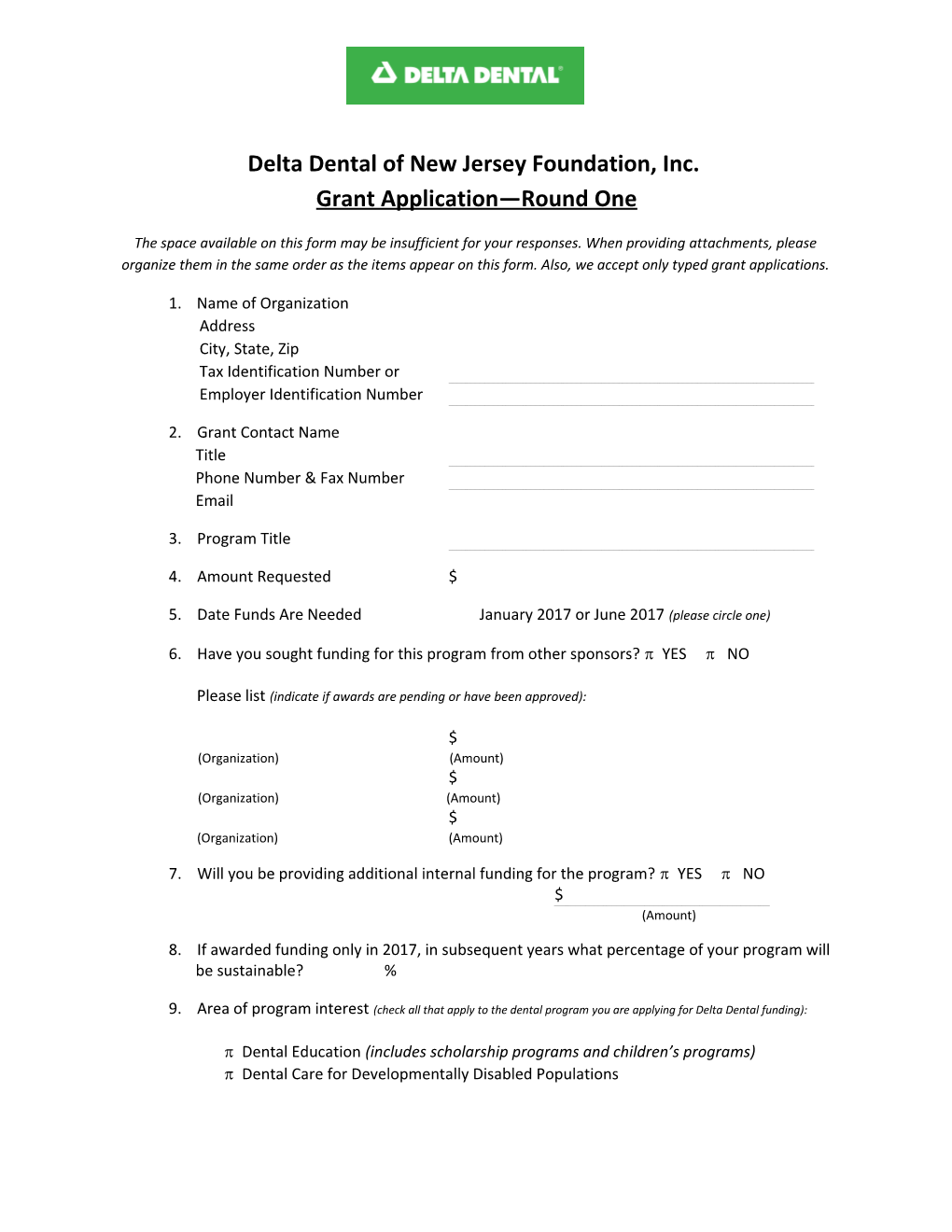 Delta Dental of New Jersey Foundation, Inc. Grant Application Round One