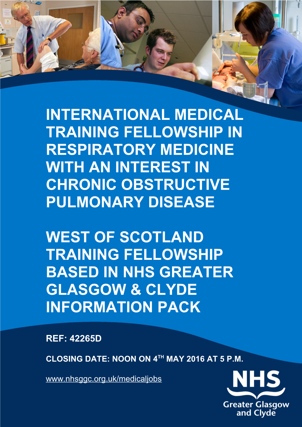 WEST of SCOTLAND TRAINING FELLOWSHIP BASED in Nhs Greater Glasgow & CLYDE