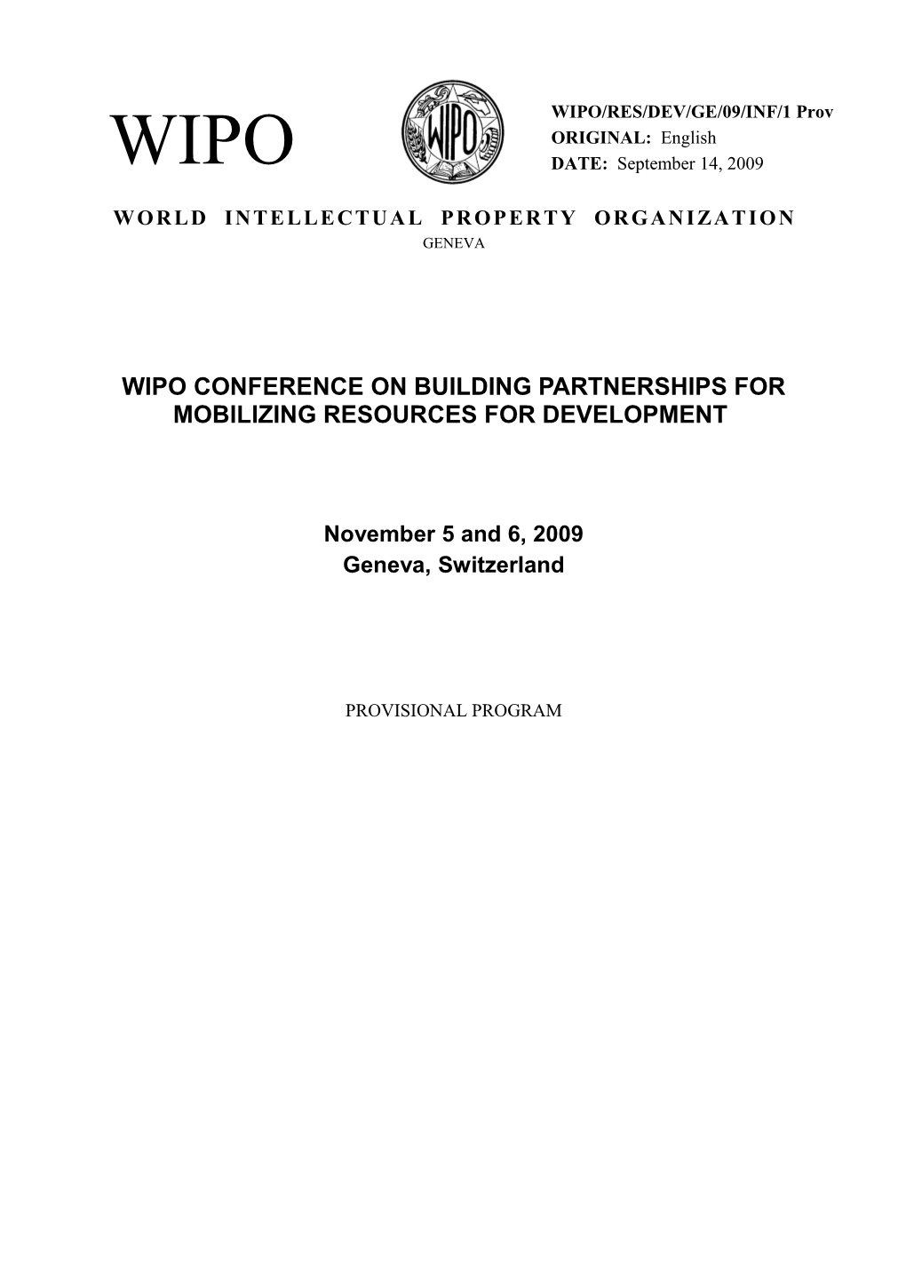 Wipo Conference on Building Partnerships for Mobilizing Resources for Development