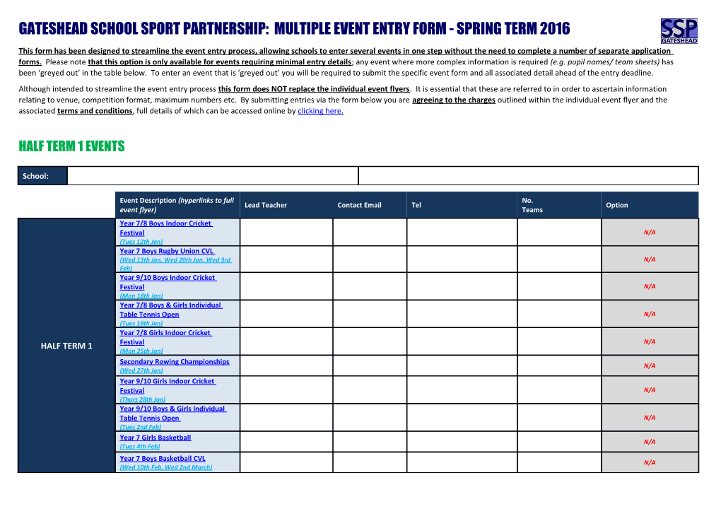 Gateshead School Sport Partnership: Multiple Event Entry Form - Spring Term 2016