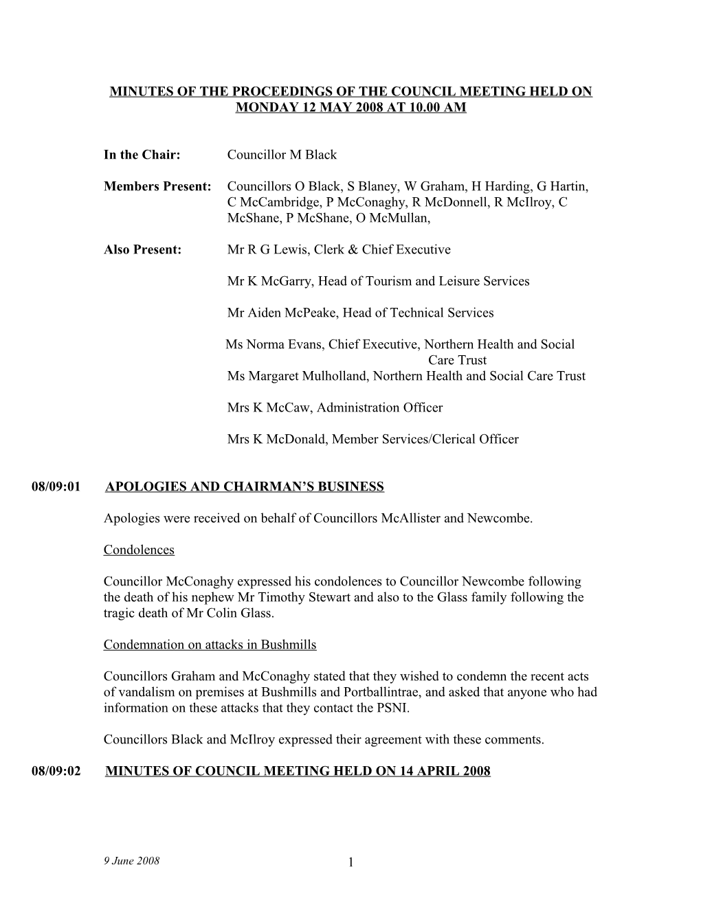 Minutes of the Proceedings of the Council Meeting Held on Monday 12 May 2008 at 10