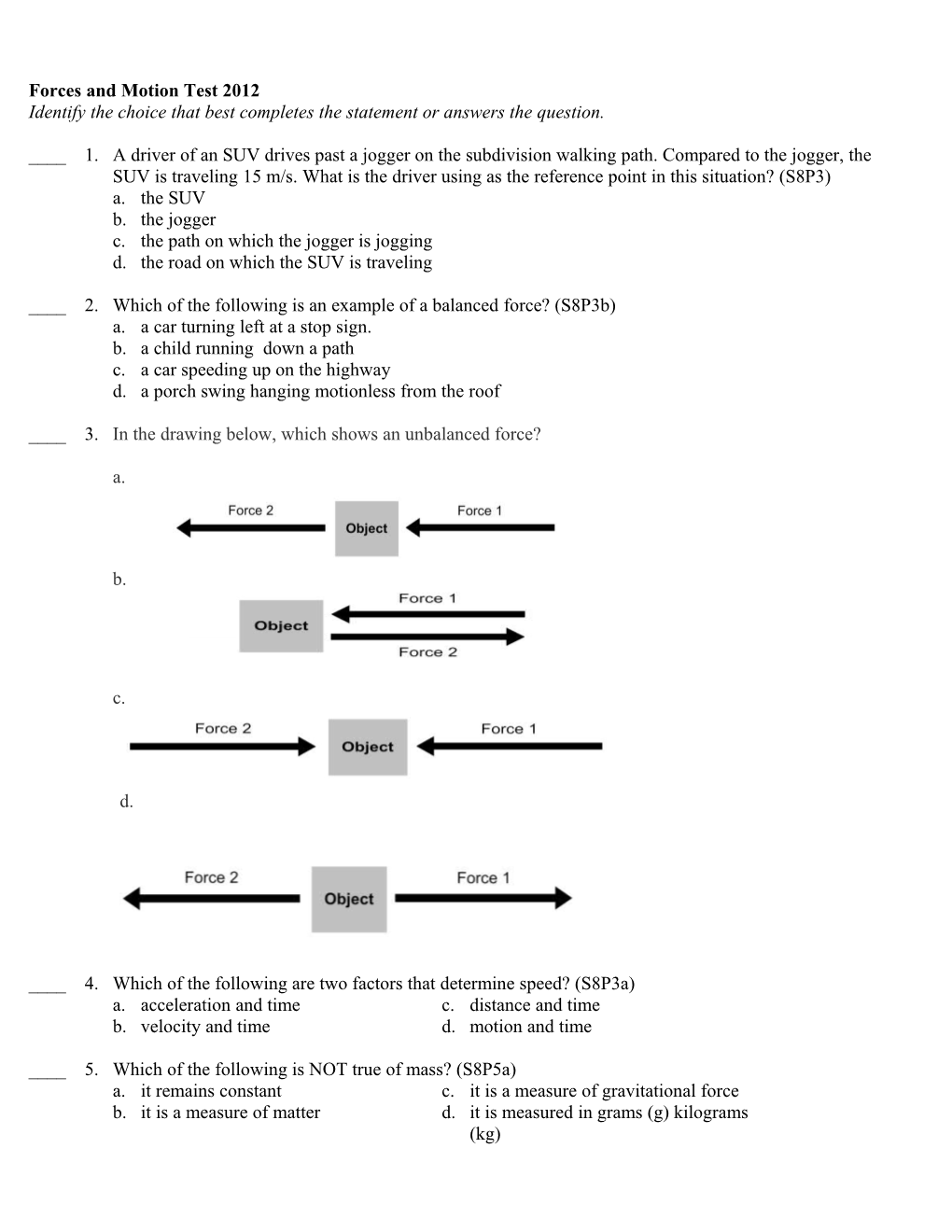 Orces and Motion Test