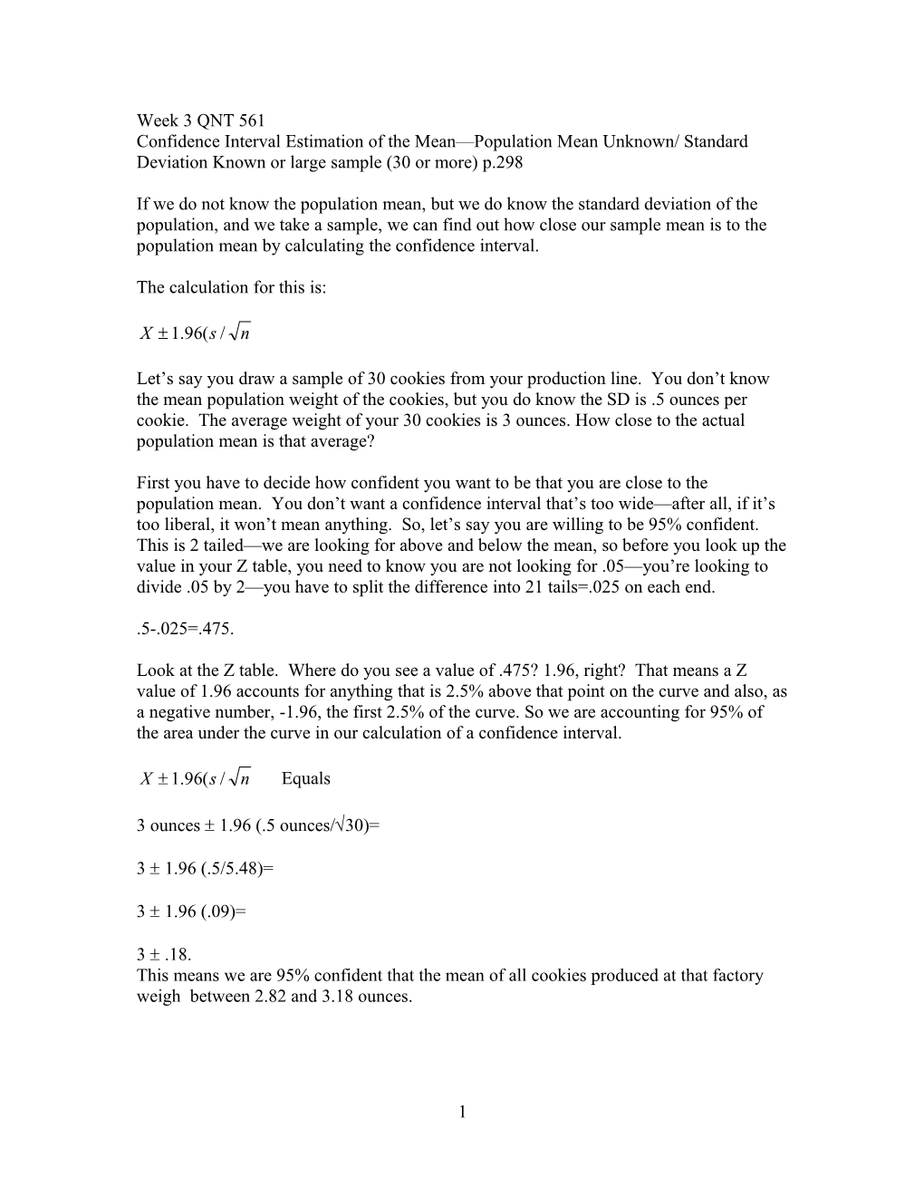 Confidence Interval Estimation of the Mean Population Mean Unknown